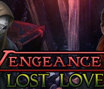 Vengeance: Lost Love