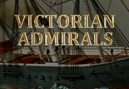 Victorian Admirals Anthology