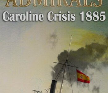 Victorian Admirals Caroline Crisis 1885