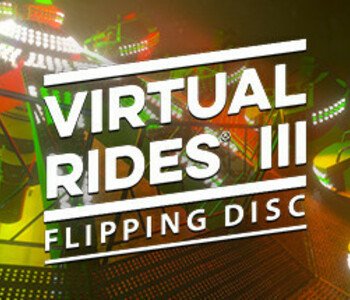 Virtual Rides 3 - Flipping Disc