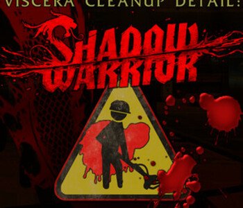 Viscera Cleanup Detail: Shadow Warrior