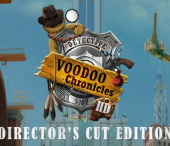 Voodoo Chronicles: The First Sign HD - Director’s Cut Edition