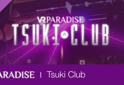 VR Paradise - Tsuki Club