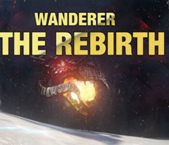 Wanderer: The Rebirth