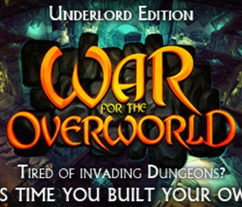 War for the Overworld - Underlord Edition Content