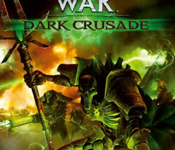 Warhammer 40,000: Dawn of War - Dark Crusade