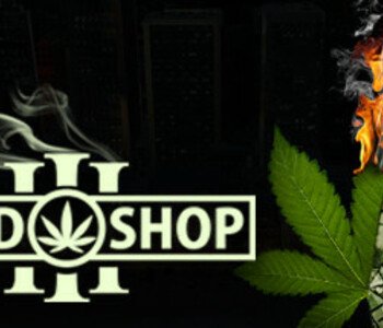 Weed Shop 3