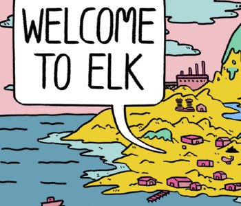 Welcome to Elk: The first stories