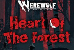 Werewolf: The Apocalypse - Heart of the Forest