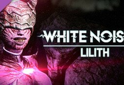 White Noise 2 - Lilith