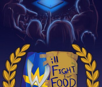 Will Fight for Food: Super Actual Sellout: Game of the Hour