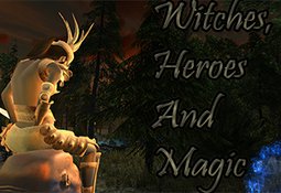 Witches, Heroes and Magic