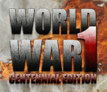 World War 1 Centennial Edition