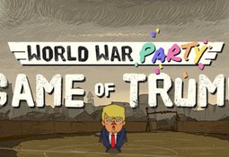 World War Party: Game Of Trump