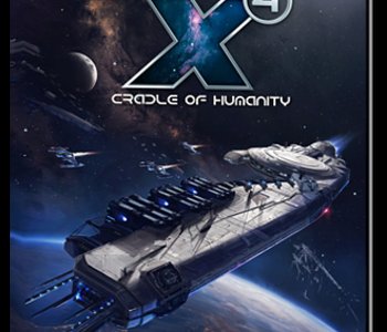 X4 - Cradle of Humanity