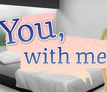 You, With Me - A Kinetic Novel