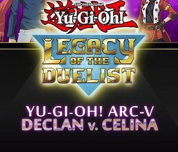 Yu-Gi-Oh! Legacy of the Duelist: Arc-V - Declan vs Celina