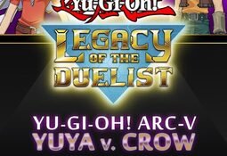 Yu-Gi-Oh! Legacy of the Duelist - Arc-V: Yuya vs Crow