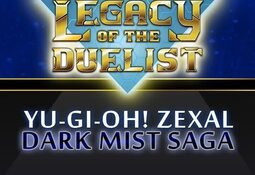 Yu-Gi-Oh! Legacy of the Duelist: Zexal Dark Mist Saga