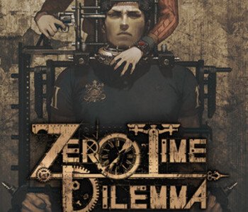 Zero Time Dilemma