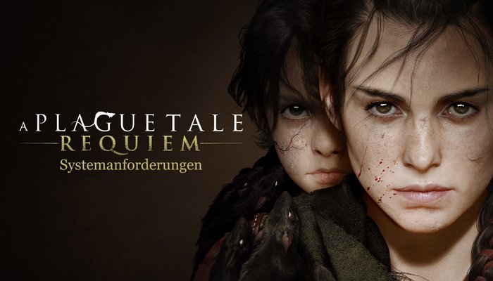 A Plague Tale: Requiem: Die Systemanforderungen sind überraschend hoch