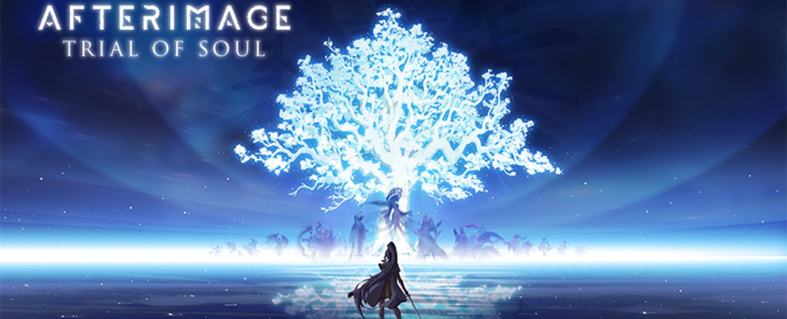 Afterimage: The Trial of the Soul and Patch 1.1.0 - All Information & Updates at a Glance