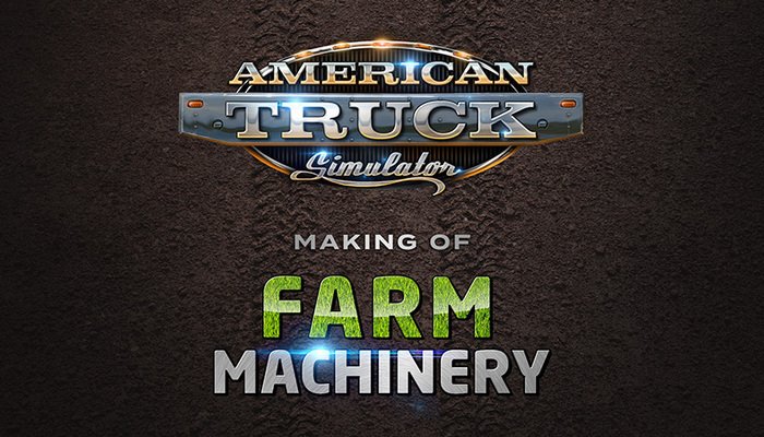 American Truck Simulator: De Farm Machinery DLC onder de loep