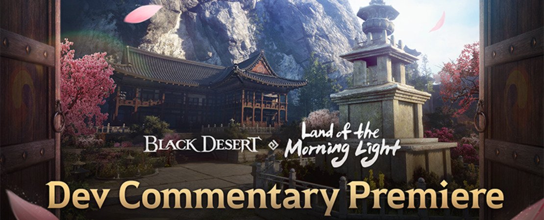 Black Desert - Die neue Region "Land of the Morning Light"