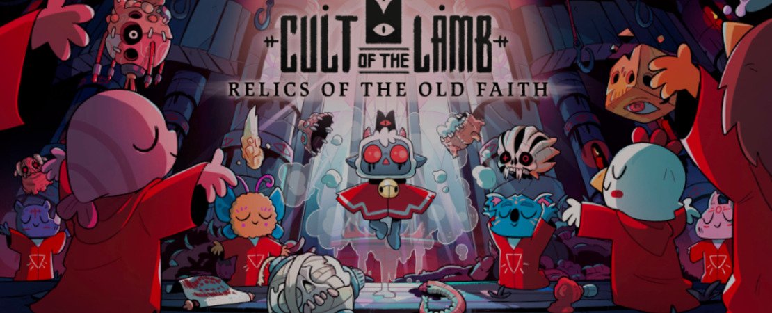 Cult of the Lamb - Relics of the Old Faith Update