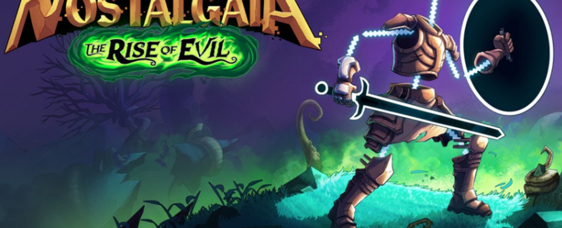 The Last Hero of Nostalgaia - Deluxe Edition and Rise of Evil DLC Revealed