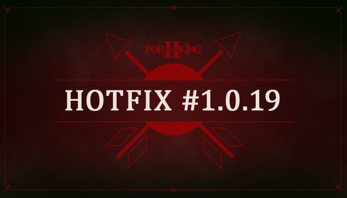 For The King II: De nieuwste hotfix