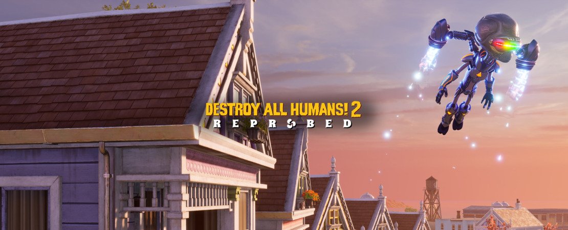 Destroy All Humans! 2 - Reprobed - Der Kult-Klassiker kehrt zurück