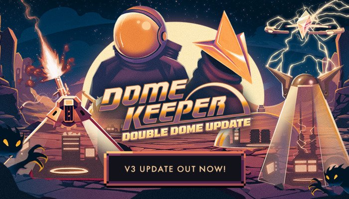 Dome Keeper: De Double Dome Update in detail