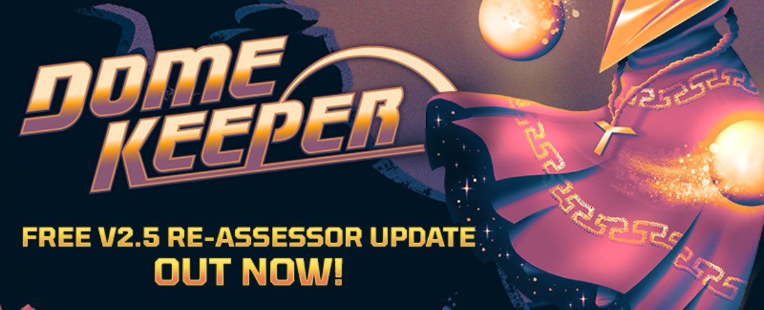 Dome Keeper: The Re-Assessor Update - All Information & New Features at a Glance