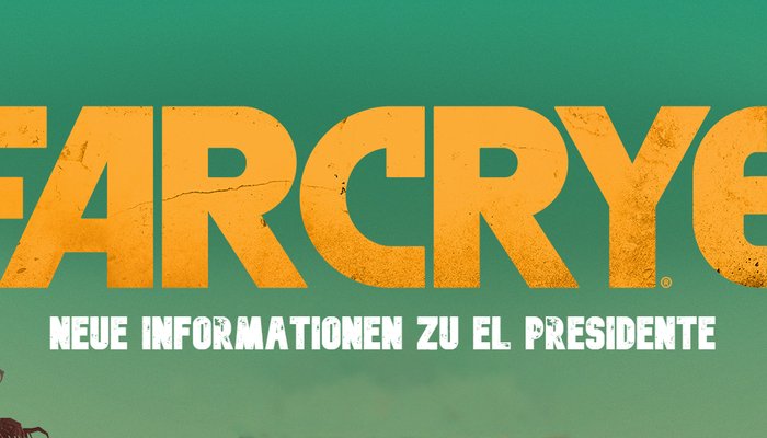 Far Cry 6 - Statt Release neue Informationen zum Bösewicht