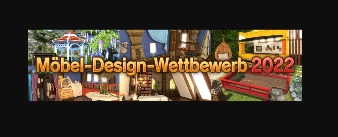 FINAL FANATSY XIV ONLINE - Möbel-Design-Wettbewerb 2022!