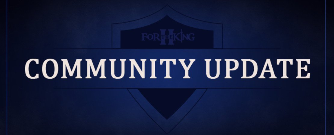 For The King II - Updates, Hotfixes en meer