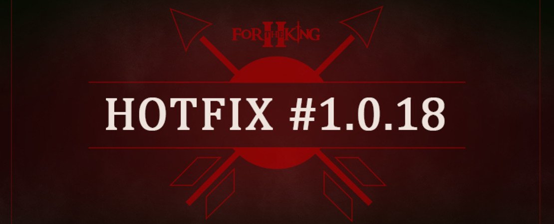 For The King II - Nieuwe hotfix onderweg