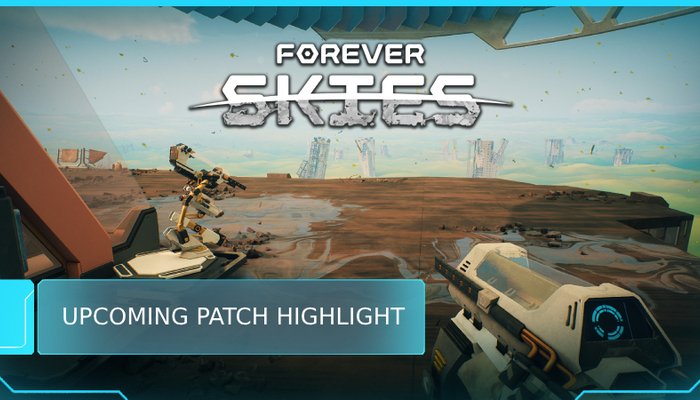 Forever Skies: Patch #1