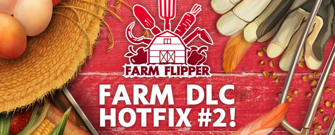 House Flipper - Farm DLC: Bug Fixes and More - All Information & New Features at a Glance