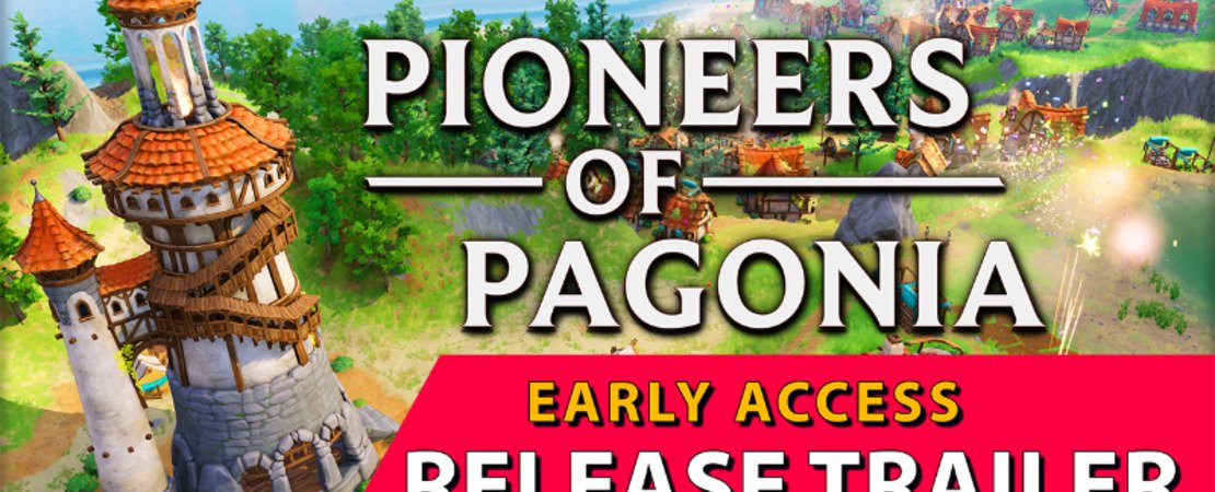 Pioneers of Pagonia - You are the hero in a breathtaking world