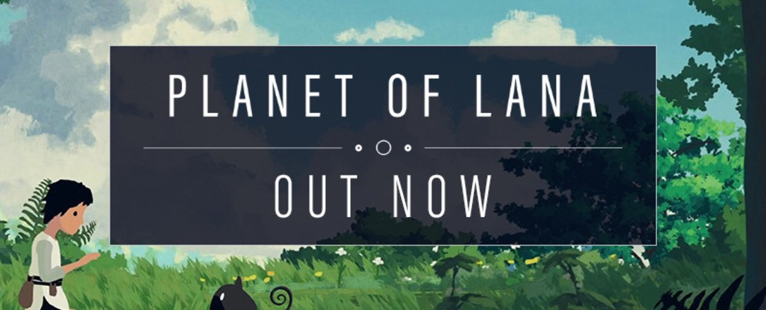 Planet of Lana - Das Novo-Wildnis-Abenteuer ist da!