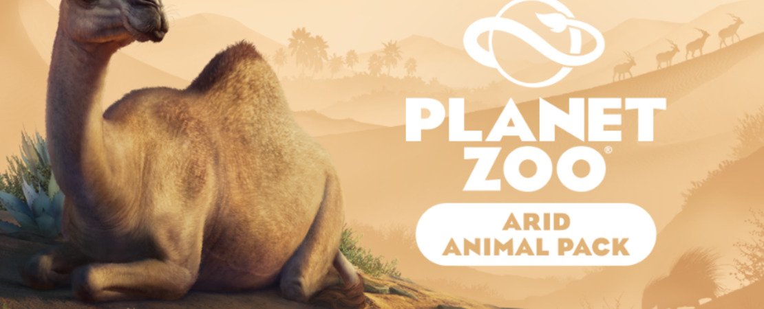 Planet Zoo: Arid Animal Pack - Welcome to the Dry World! - All Information & Updates at a Glance