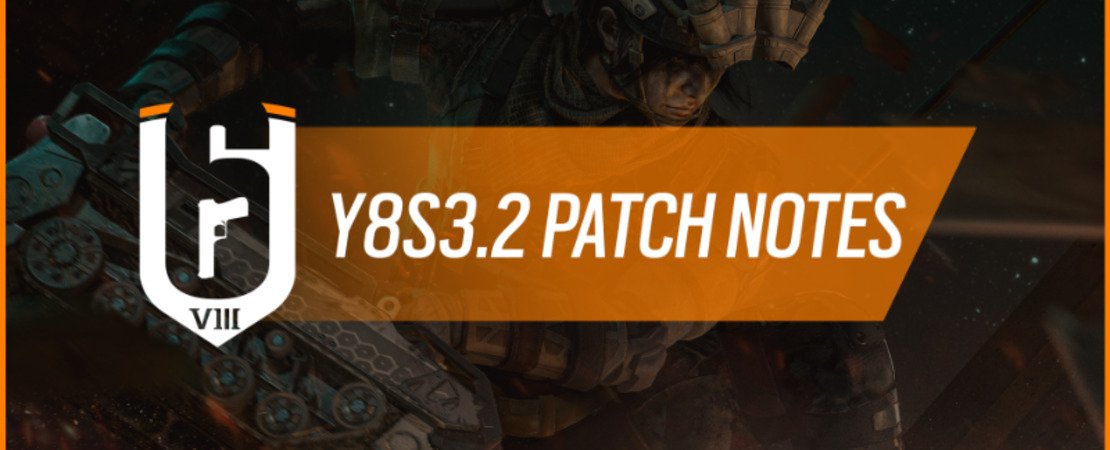 Rainbow Six Siege - De Y8S3.2 Patch in detail