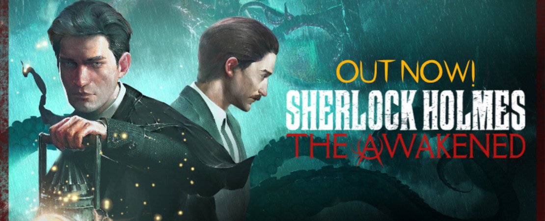 Sherlock Holmes The Awakened - Detective meets Lovecraft - A dark adventure awaits you!