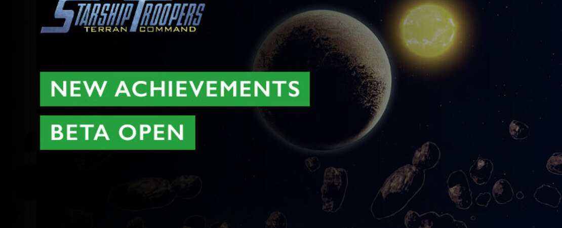 Starship Troopers: Terran Command - New Achievements are Here! - Achievements in the Open Beta Version Now Available