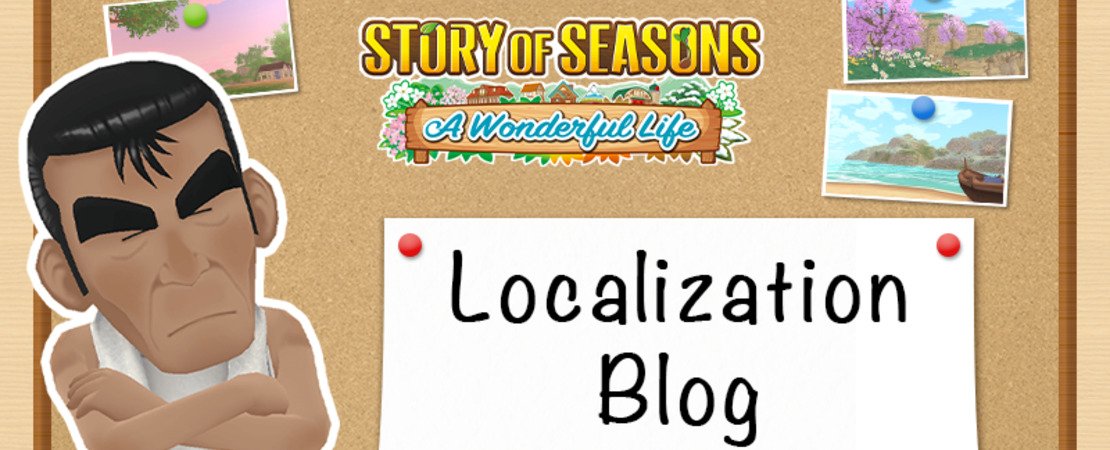 Story of Seasons: A Wonderful Life - Localization, Technology, and New Features Overview