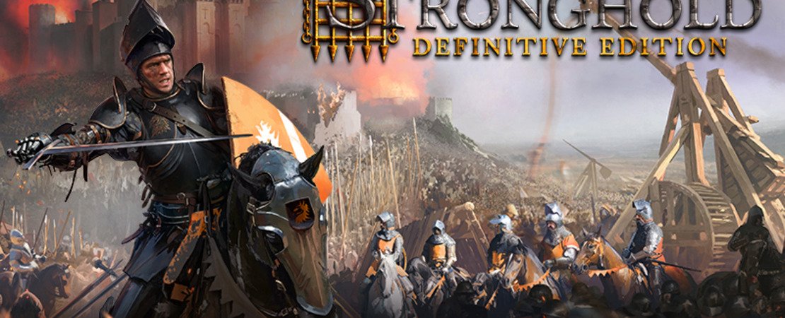 Stronghold: Definitive Edition - Alles wat je moet weten!