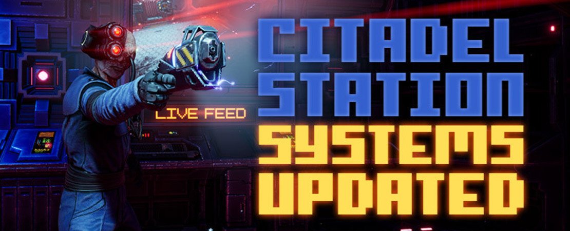 System Shock: Citadel Station Update - Overview of Improvements and Fixes