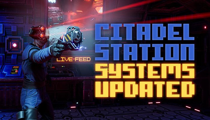 System Shock: Citadel Station Update: Verbesserungen und Behebungen im Überblick